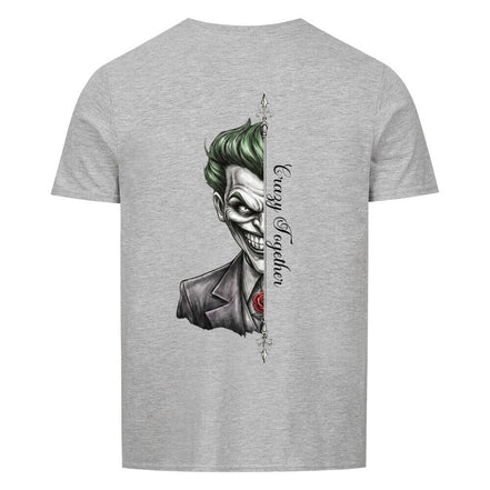 Crazy Together Joker Real - Premium Shirt Unisex ***